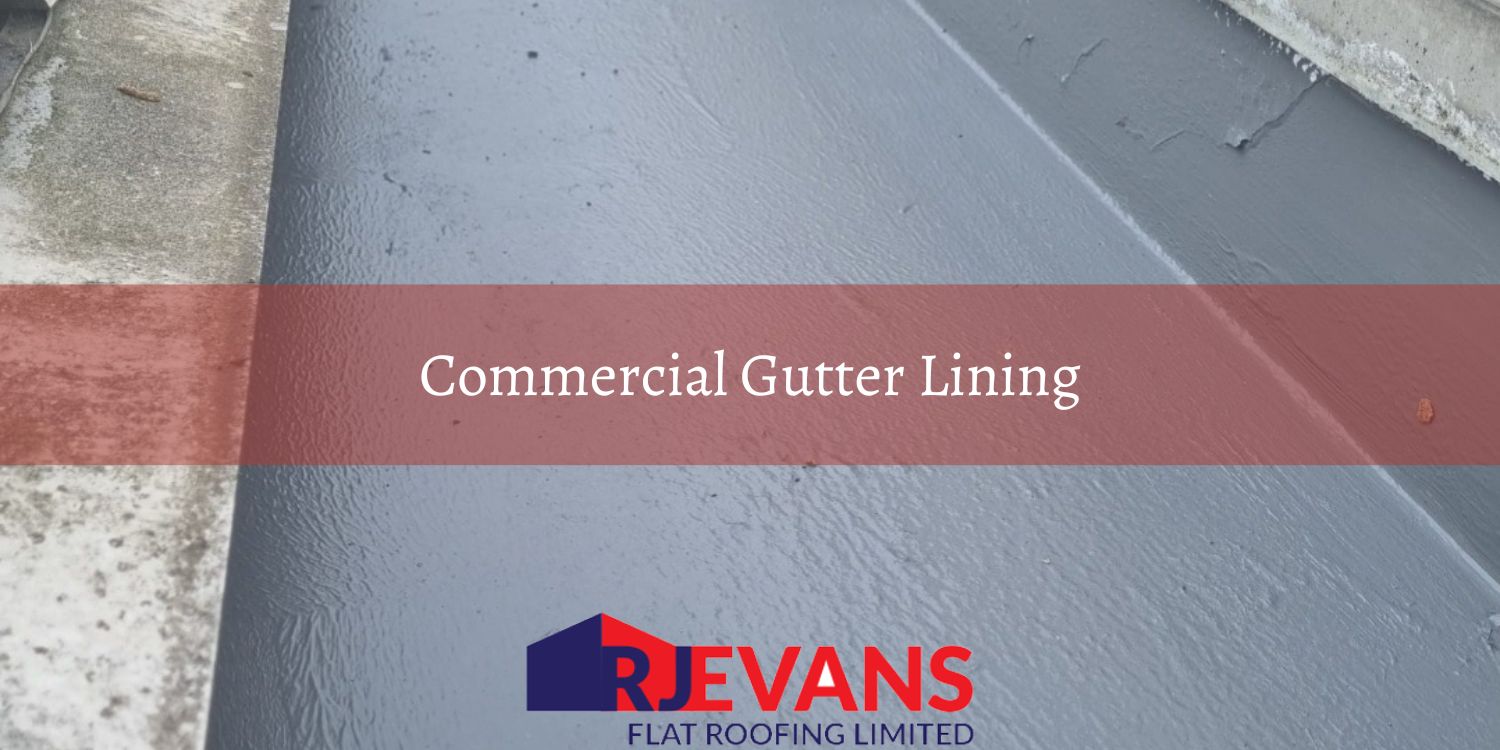 Commercial Gutter Lining: Systems, Liners and Contractors