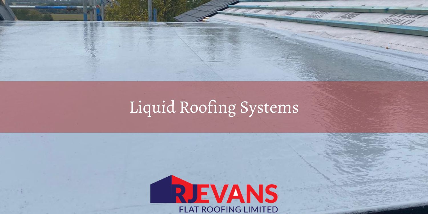 Liquid Roofing Systems